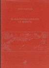 BERNARDI G. - Il Duecento a Trieste e le monete. Trieste, 1995, pp. 189, ill.