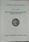 CECCARELLI F. – Della rarità delle medaglie (papali annuali). Suzzara, s. d., pp. 2, ill. Fotocopia