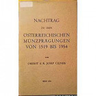 CEJNEK O. J. – Nachtrag zu den osterreichischen munzpragungen von 1519 bis 1954. Wien, 1954. pp. 45.