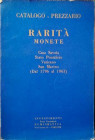 INVESTIMENTI NUMISMATICA - Catalogo prezzario. Rarità Monete. Casa Savoia - Stato Pontificio – Vaticano – San Marino – (dal 1796 al 1963). Firenze, 19...