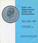 FRANKFURTER MUNZHANDLUNG GMBH Frankfurt am Main – Auction 147, 2-4 dezember 1996. Gold und silbermunzen – Orden und Ehrenzeichen. Pp. 328, nn. 2439 al...