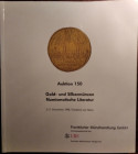 FRANKFURTER MUNZHANDLUNG GMBH Frankfurt am Main – Auction 150, 2-3 dezember 1998. Antike munzen - Gold und silbermunzen – Numismatische literatur. Pp....