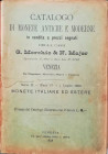 MORCHIO G. & MAJER N. – Venezia. Serie II – Num. 17 - 1 luglio 1898. Catalogo di monete antiche e moderne in vendita a prezzi segnati. Monete italiane...