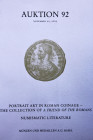 MUNZEN UND MEDAILLEN AG – Auktion 92. Basel, 22 novembre 2002. Portrait Art in Roman Coinage. The Collection of a friend of the Romans. Numismatic Lit...