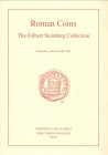 NUMISMATICA ARS CLASSICA – SPINK TAISEI. - Zurich, 16 november 1994. The Gilbert Steinberg Collection of Roman Coins. Pp. 97, nn. 893, tavv. 7 a color...