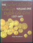 Woodhead P., The Herbert Schneider Collection Volume One, English Gold Coins 1257-1603. Spink & Son, Londra 1996. Tela rigida con sovraccoperta, 463pp...