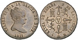 1836. Isabel II. Segovia. 4 maravedís. (Cal. 522). 5,28 g. Único año con ceca y valor en reverso. Bellísima. Brillo original. Ex Áureo & Calicó Selecc...