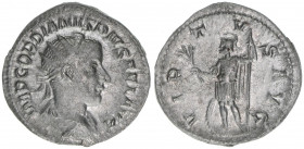 Gordianus III. Pius 238-244
Römisches Reich - Kaiserzeit. Antoninian. Av. IMP GORDIANVS PIVS AVG Rv. VIRTVS AVG
Rom
3,41g
RIC 6
vz
