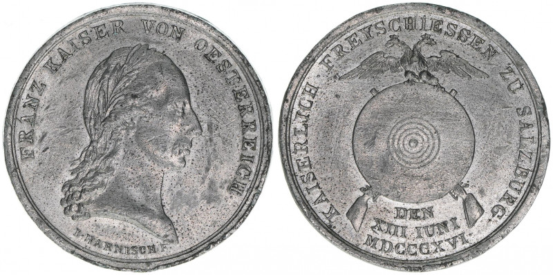 Kaiser Franz I.
Salzburg. Zinnmedaille, 1816. Kaiserliches Freyschießen zu Salzb...