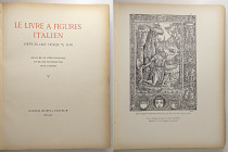 LIBRI VARI - LIBRI Sander M. - Le livre a figures italien, depuis 1467 jusqu'a 1530, vol. I, con 420 riproduzioni di miniature, Bertieri, Milano 1942 ...