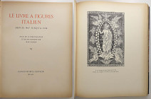 LIBRI VARI - LIBRI Sander M. - Le livre a figures italien, depuis 1467 jusqu'a 1530, vol. II, con 868 riproduzioni di miniature, Bertieri, Milano 1942...