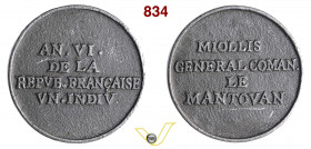 1798 - Miollis generale nel Mantovano (v. Essl 712) Henn. 859 (*) Opus manca mm 42 Peltro SPL