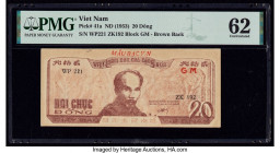Vietnam Giay Bac Viet Nam 20 Dong ND (1953) Pick 41a PMG Uncirculated 62. 

HID09801242017

© 2020 Heritage Auctions | All Rights Reserved