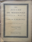 Libri. Rodolfo Ratto. Zecche Del Meridione Sicilia - Malta. Catalogo Illustrato da 3 tavole. Milano 1939. Strappetti e copertina posteriore mancante. ...