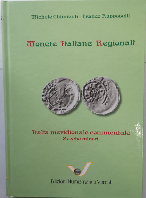 Libri. Mir. Monete Italiane Regionali. Italia Meridionale Continentale, Zecche M...