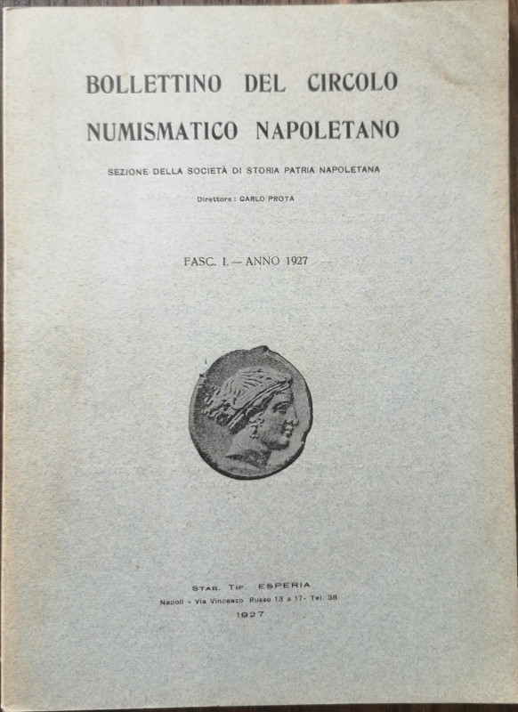 Libri. Bollettino del Circolo Numismatico Napoletano. Napoli 1927 Fas.I. Tip. Es...