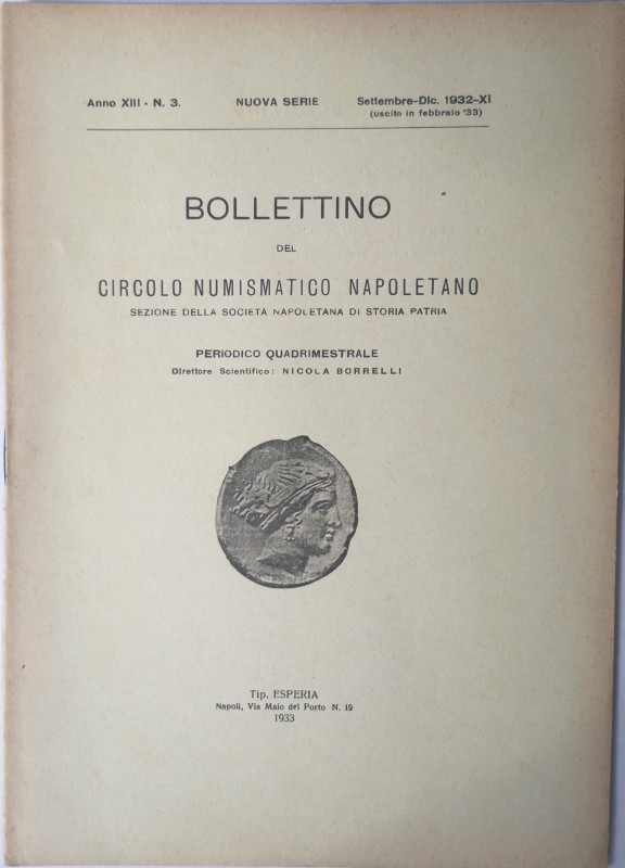 Libri. Bollettino del Circolo Numismatico Napoletano. Napoli 1933 - An. XIII-N°3...
