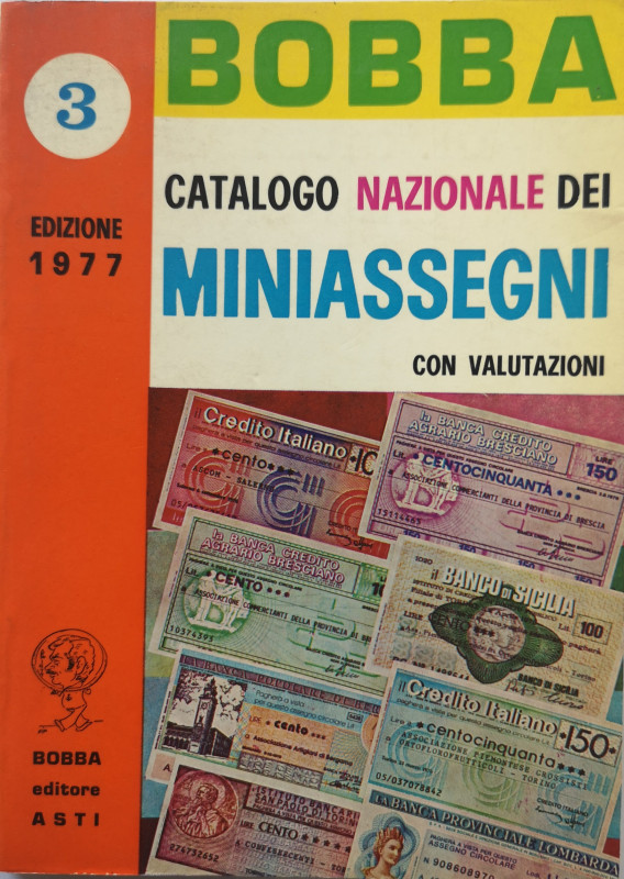 Libri. Bobba. Catalogo Nazionale dei Miniassegni con Valutazioni. 1977. Pg. 214....