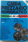 Libri. Gino Cermentini. Guida Prezzario Numismatico delle monete coniate dal 1800 al 1984. XXIII Edizione. 1985. Pag. 396. Buono.