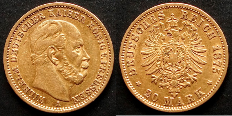 PREUSSEN, KÖNIGREICH
Wilhelm I., 1861-1888, 1871 Deutscher Kaiser 20 Mark 1875 ...