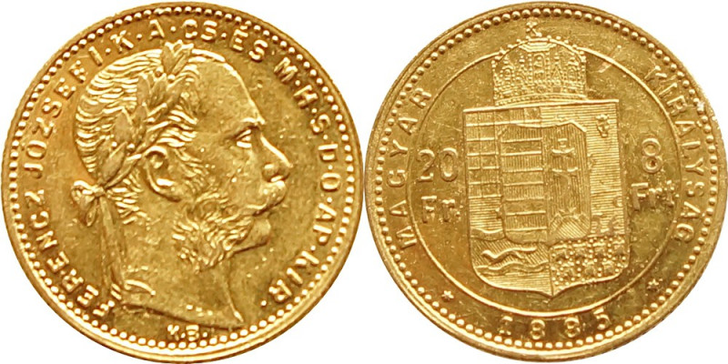 Hungary 20 Francs / 8 Forint 1885 KB
KM# 467; Franz Joseph I, Kremnitz. Gold (....