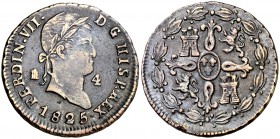 1825. Fernando VII. Segovia. 4 maravedís. (Cal. 1708). 5,34 g. Sin punto delante de la fecha. MBC-.