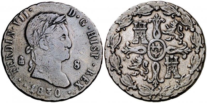 1830. Fernando VII. Segovia. 8 maravedís. (Cal. 1694). 11 g. Fecha 1830. Primer ...