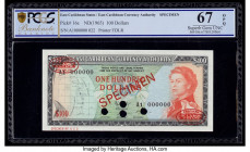 East Caribbean States Currency Authority 100 Dollars ND (1965) Pick 16s Specimen PCGS Banknote Superb Gem UNC 67 OPQ. Red Specimen & TDLR overprints a...