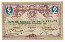 Belgium Commune De Montzen 2 Francs 1914
# 35795; AUNC