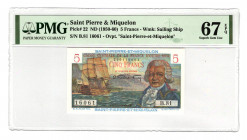 Saint Pierre & Miquelon 5 Francs 1950 PMG 67 EPQ
P# 22; UNC