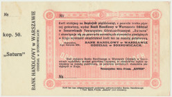 Sosnowiec, 50 kopiejek 1914 Bon wystawiony dla Towarzystwa Górniczo-Przemysłowego 'Saturn'. Blankiet z grzbietem.
Reference: Podczaski R-391.A.1.a
G...