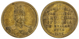 IRAN: Nasir al-Din Shah, 1848-1896, AE souvenir medal (4.86g), 1873, military bust of the Shah facing // TO COMMEMORATE THE VISIT OF HIH THE SHAH OF P...