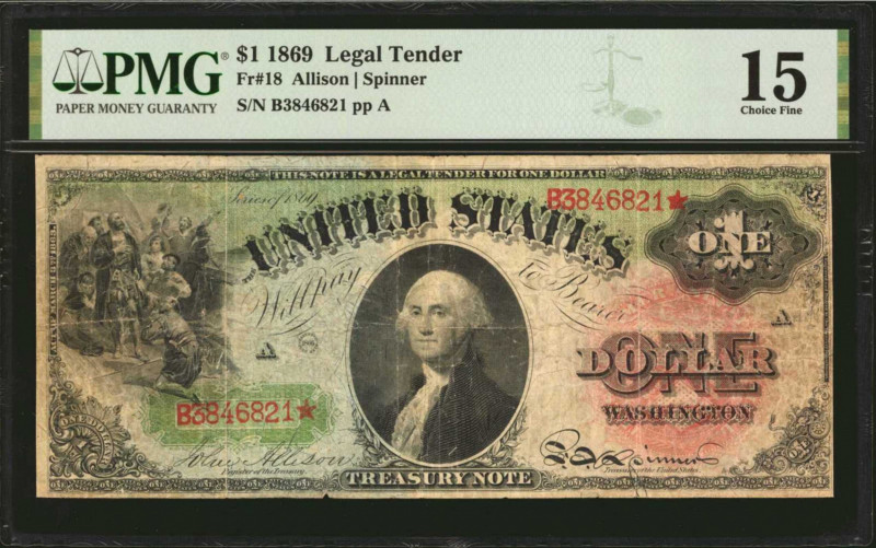Fr. 18. 1869 $1 Legal Tender Note. PMG Choice Fine 15.

A Choice Fine offering...