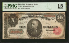 Fr. 370. 1891 $10 Treasury Note. PMG Choice Fine 15.

A Choice Fine offering of this 1891 Series Treasury Note.

Estimate: USD 400 - 600