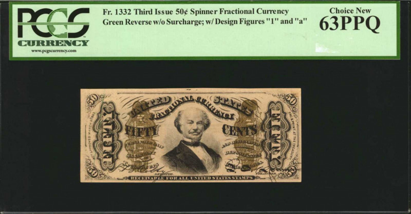 Fr. 1332. 50 Cents. Third Issue. PCGS Currency Choice New 63 PPQ.

Green rever...