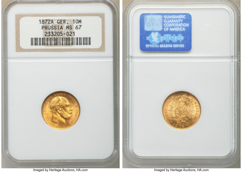 Prussia. Wilhelm I gold 10 Mark 1872-A MS67 NGC, Berlin mint, KM502. AGW 0.1152 ...