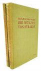 Boehringer on Syracuse

Boehringer, Erich. DIE MÜNZEN VON SYRAKUS. First edition. Berlin & Leipzig: Verlag von Walter de Gruyter & Co., 1929. 4to, o...