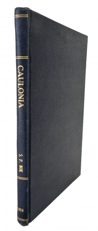 Noe on Caulonia

Noe, Sydney P. THE COINAGE OF CAULONIA. New York: ANS, 1958. ...