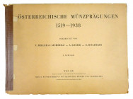 Austrian Coinage 1519–1938

Miller zu Aichholz, V., A. Loehr and E. Holzmair. ÖSTERREICHISCHE MÜNZPRÄGUNGEN 1519-1938. Vienna, 1948. 2. Auflage. Two...