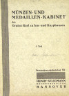 The Karl zu Inn- und Knyphausen Collection

Seligmann, Henry. MÜNZEN UND MEDAILLEN-KABINET DES GRAFEN KARL ZU INN- UND KNYPHAUSEN. I. TEIL–IV. TEIL....