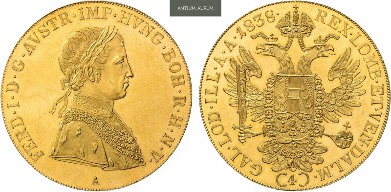 FERDINAND V / I (1835 - 1848)&nbsp;
4 Ducats, 1838, 13,97g, A. Früh 694&nbsp;
...
