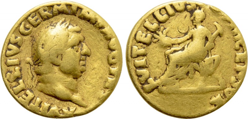 VITELLIUS (69). GOLD Aureus. Rome.

Obv: A VITELLIVS GERM IMP AVG TR P.
Laure...