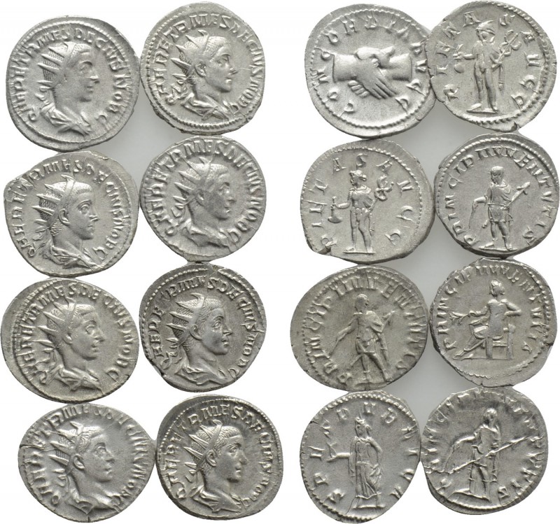 8 Antoniniani of Hernnius Etruscus. 

Obv: .
Rev: .

. 

Condition: .

...
