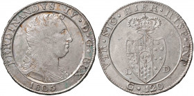 NAPOLI Ferdinando IV (1759-1816) Piastra 1805 - Magliocca 392 AG (g 27,37) 
BB+