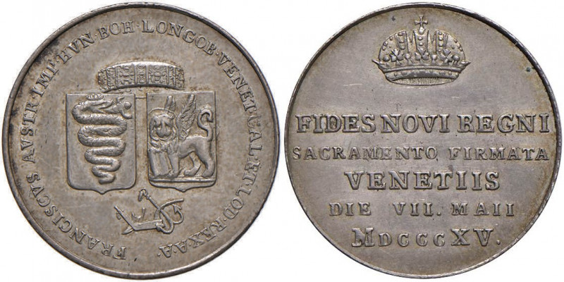 VENEZIA Francesco I (1815-1835) Medaglia 1815 Giuramento di fedeltà - Turricchia...