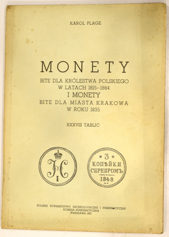 Karol Plage, Monety bite dla Królestwa Polskiego w latach 1815-1864, reprint War...