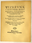 Kaser Rytkier - Wizerunek i szacunek mynic wszelakich cudzoziemskich, Kraków 1600 (reprint)