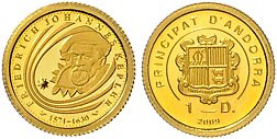 Andorra. 
1 Diner 2009, GOLD (0,5 g 999 fein), Johannes Kepler. Schön&nbsp;354. in Kapsel, mehrwertsteuerbefreit. 

PP