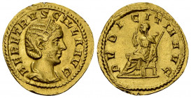Herennia Etruscilla Aureus, Pudicitia reverse 

Traianus Decius (249-251 AD) for Herennia Etruscilla. Aureus (20 mm, 4.00 g), Rome.
Obv. HER ETRVSC...