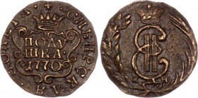 Russia - Siberia Polushka 1770 KM RR
Bit# 1214 R1; 1 R by Petrov & Ilyin. AUNC - Rare grade for not common coin!